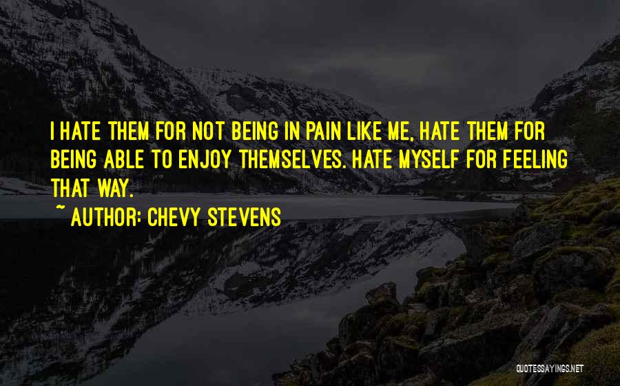 Chevy Stevens Quotes 979883