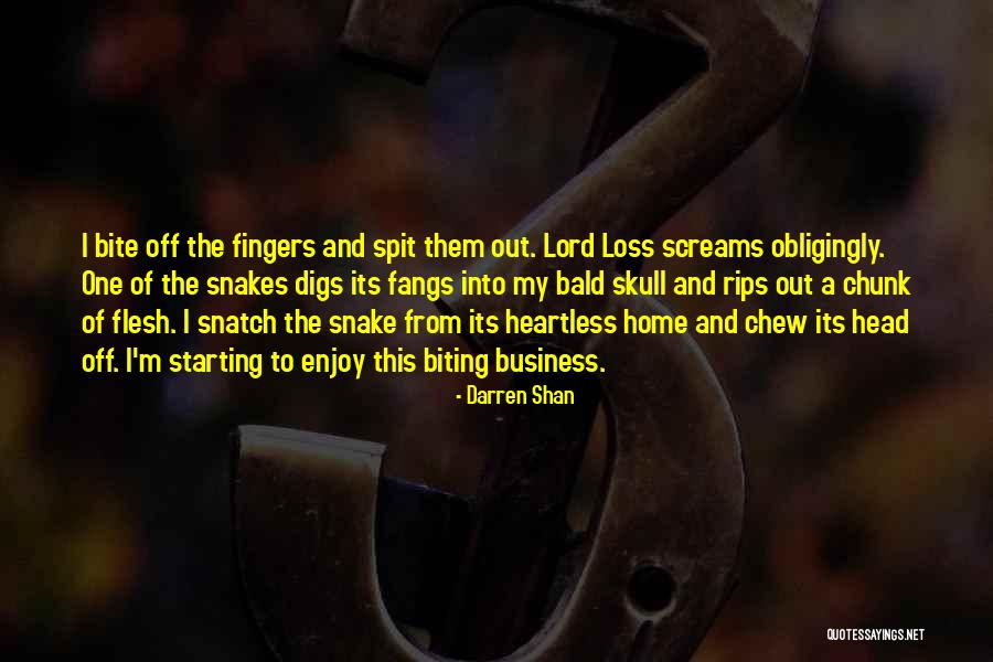 Chew Out Quotes By Darren Shan Chew Out Quotes By Darren Shan