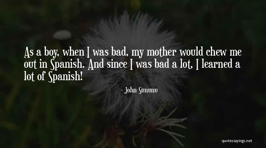 Chew Out Quotes By John Sununu Chew Out Quotes By John Sununu