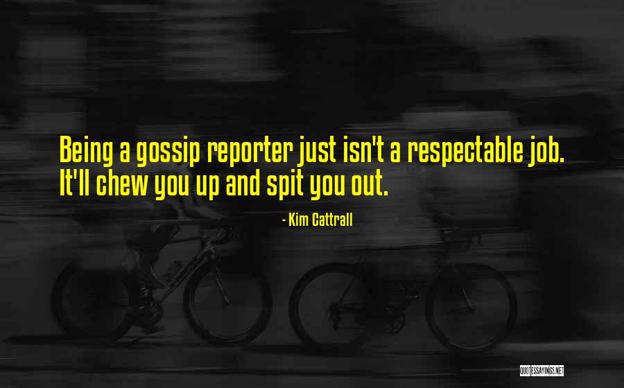 Chew Out Quotes By Kim Cattrall Chew Out Quotes By Kim Cattrall