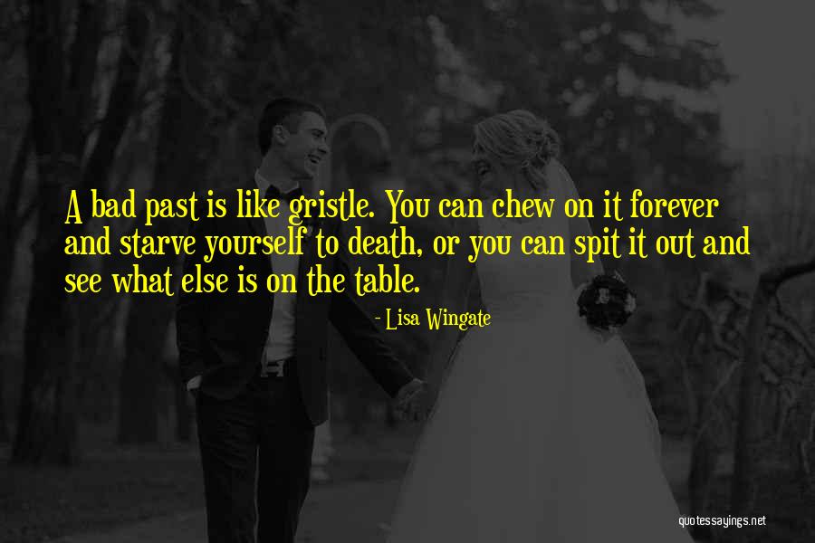 Chew Out Quotes By Lisa Wingate Chew Out Quotes By Lisa Wingate