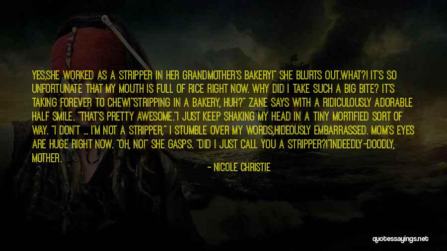 Chew Out Quotes By Nicole Christie Chew Out Quotes By Nicole Christie