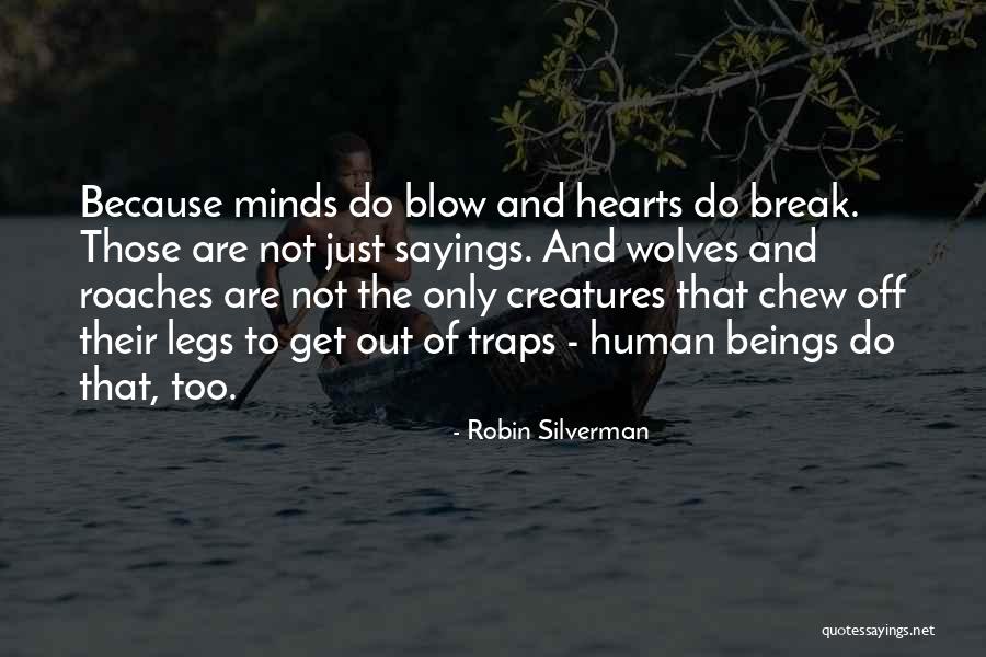 Chew Out Quotes By Robin Silverman Chew Out Quotes By Robin Silverman