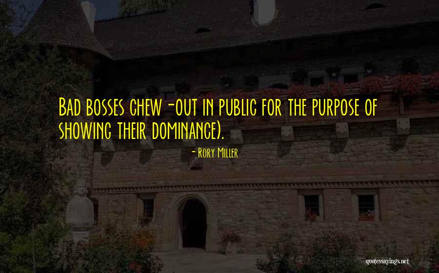 Chew Out Quotes By Rory Miller