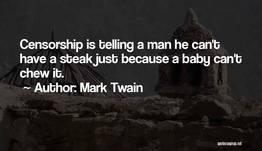 Chew Quotes By Mark Twain