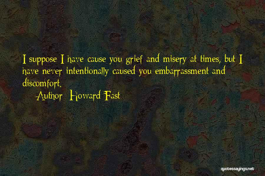 Chewa Quotes By Howard Fast