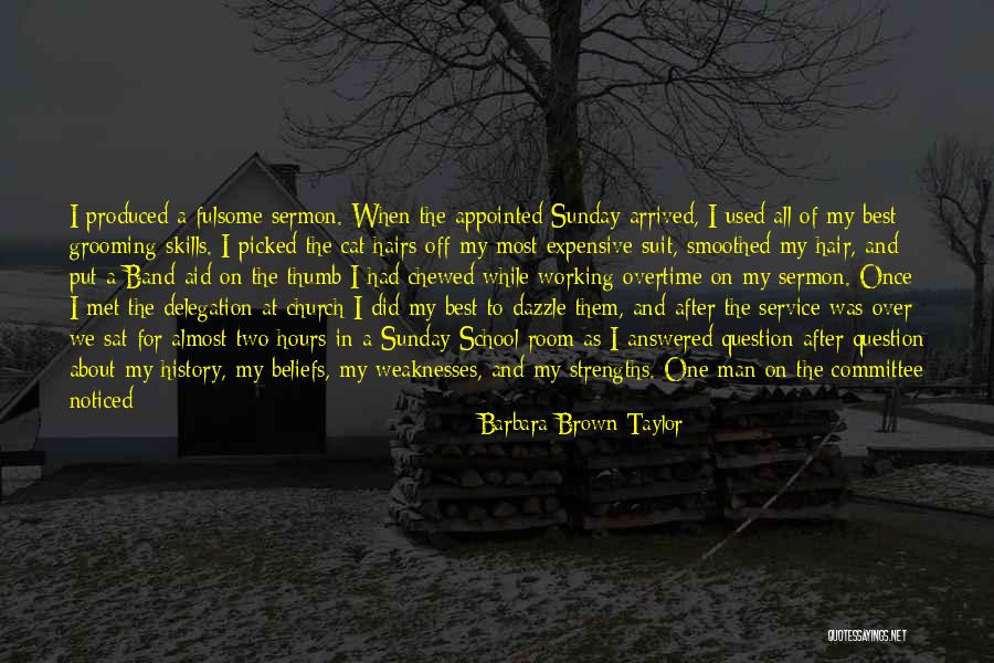 Chewed Quotes By Barbara Brown Taylor Chewed Quotes By Barbara Brown Taylor