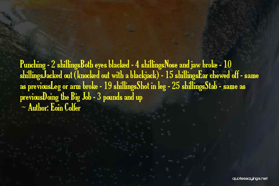 Chewed Up Quotes By Eoin Colfer