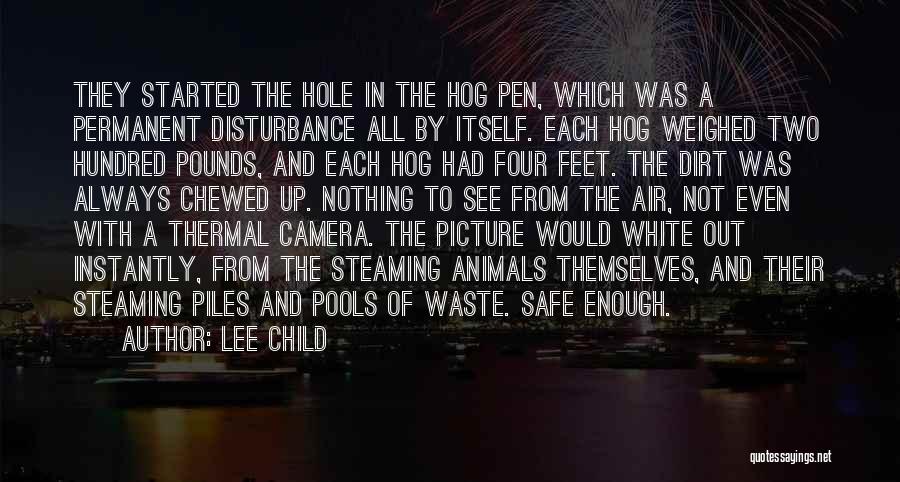 Chewed Up Quotes By Lee Child