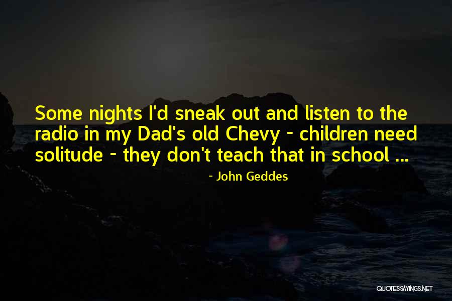 Chewens Quotes By John Geddes Chewens Quotes By John Geddes