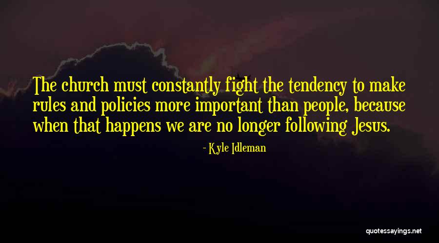 Chewers Quotes By Kyle Idleman Chewers Quotes By Kyle Idleman