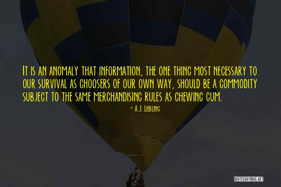 Chewing Gum Quotes By A.J. Liebling Chewing Gum Quotes By A.J. Liebling