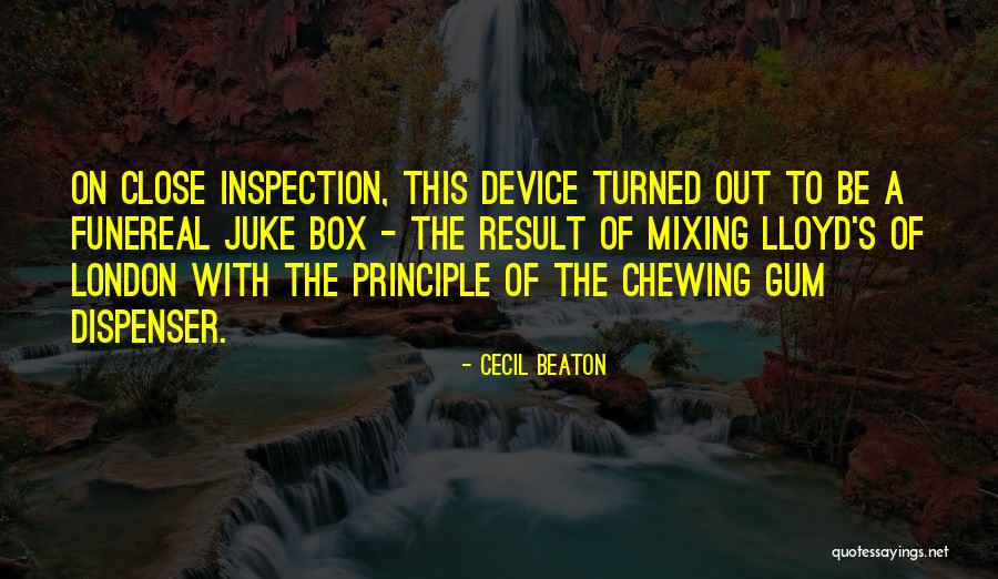 Chewing Gum Quotes By Cecil Beaton