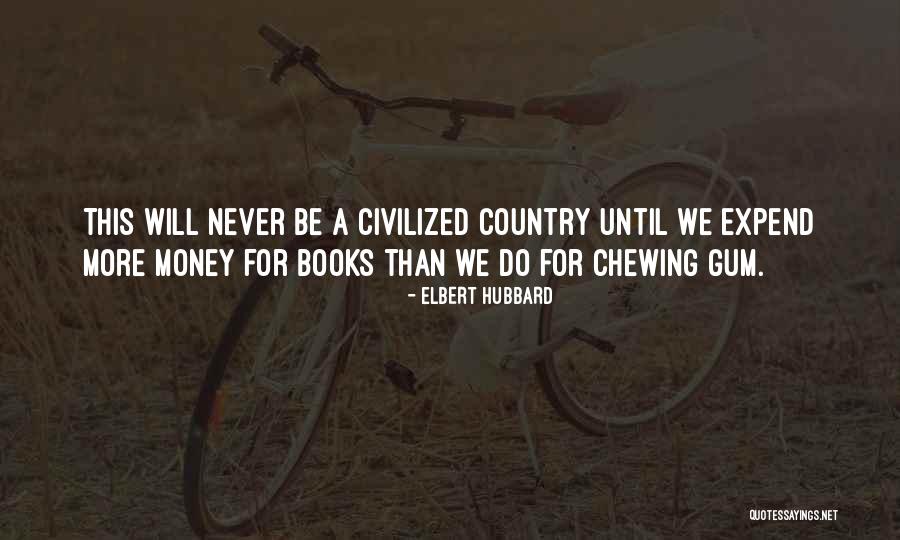 Chewing Gum Quotes By Elbert Hubbard Chewing Gum Quotes By Elbert Hubbard