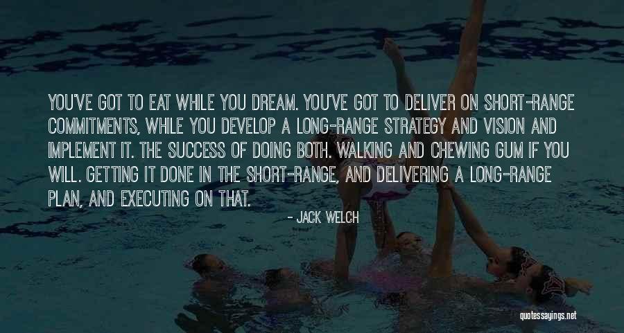 Chewing Gum Quotes By Jack Welch