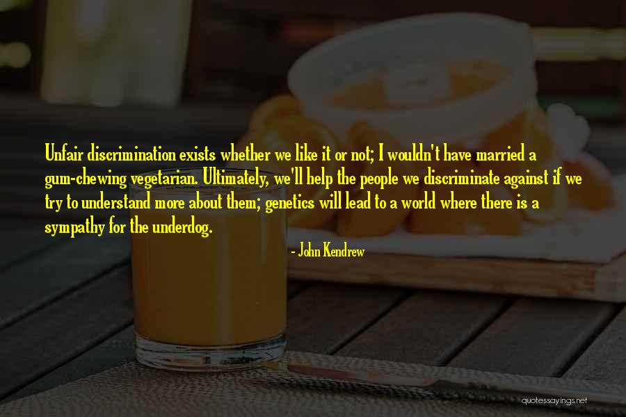 Chewing Gum Quotes By John Kendrew Chewing Gum Quotes By John Kendrew