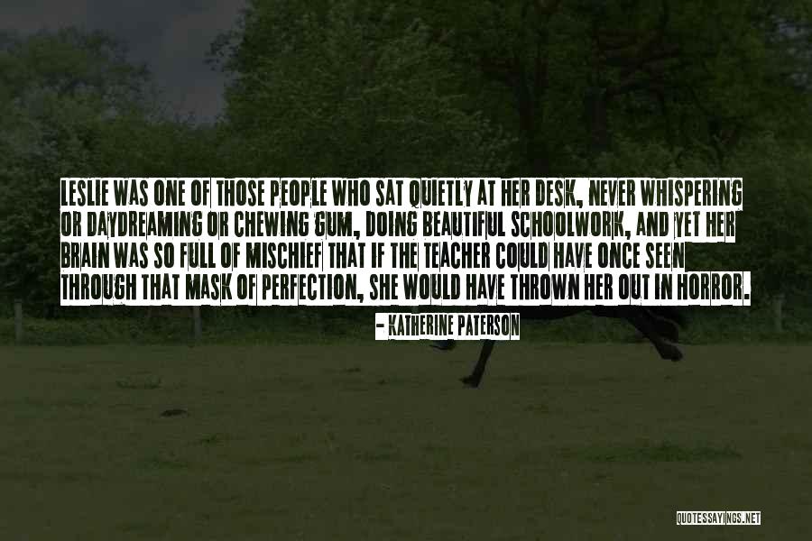 Chewing Gum Quotes By Katherine Paterson Chewing Gum Quotes By Katherine Paterson