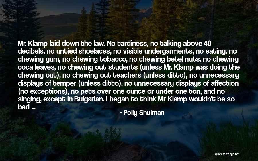 Chewing Gum Quotes By Polly Shulman Chewing Gum Quotes By Polly Shulman