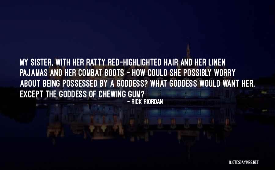 Chewing Gum Quotes By Rick Riordan Chewing Gum Quotes By Rick Riordan