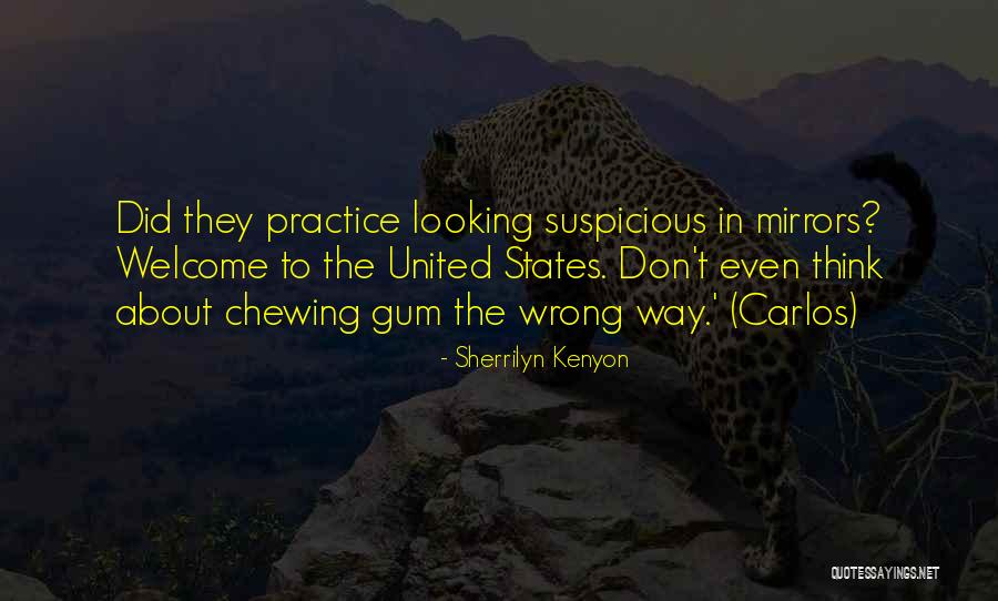Chewing Gum Quotes By Sherrilyn Kenyon Chewing Gum Quotes By Sherrilyn Kenyon