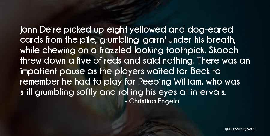 Chewing Quotes By Christina Engela Chewing Quotes By Christina Engela