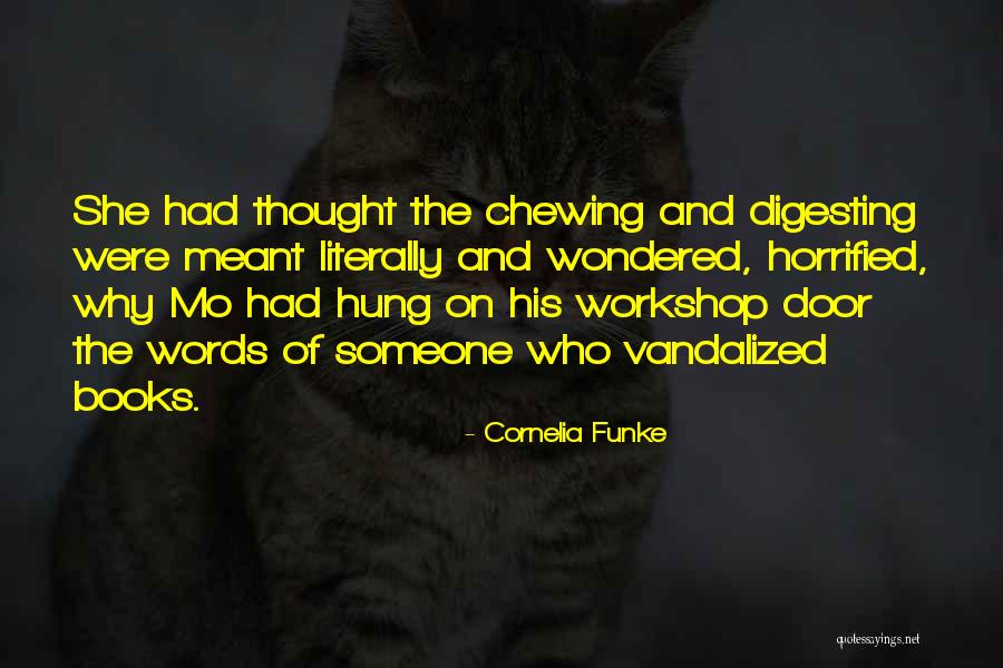 Chewing Quotes By Cornelia Funke Chewing Quotes By Cornelia Funke