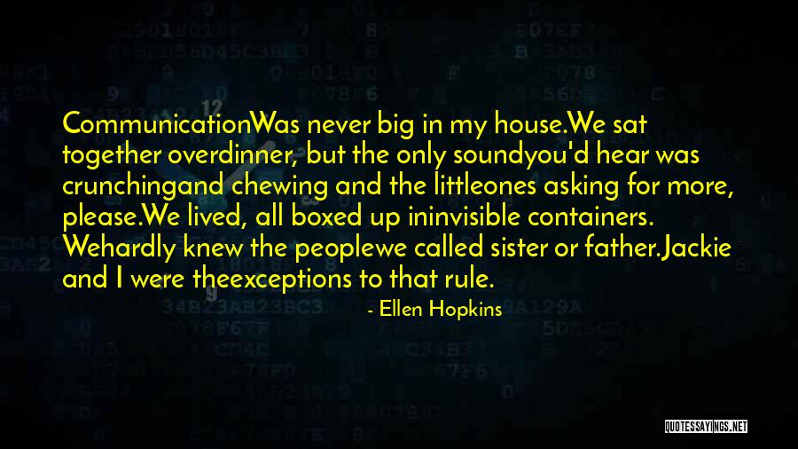 Chewing Quotes By Ellen Hopkins Chewing Quotes By Ellen Hopkins