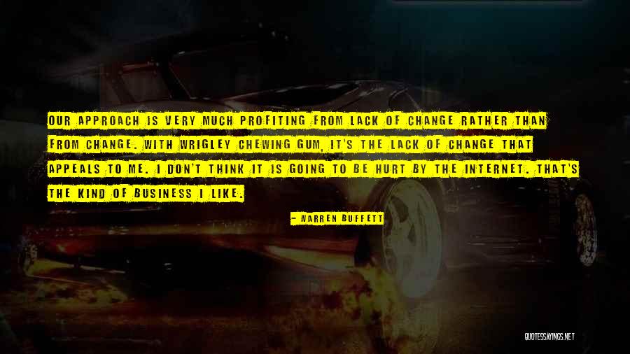 Chewing Quotes By Warren Buffett Chewing Quotes By Warren Buffett