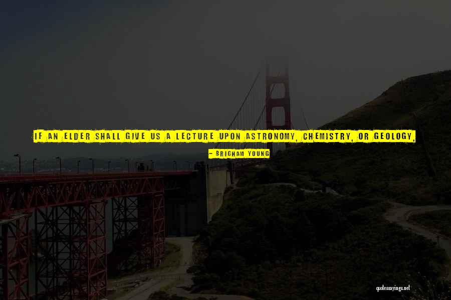 Chewy Company Quotes By Brigham Young Chewy Company Quotes By Brigham Young
