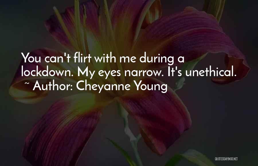 Cheyanne Young Quotes 1884725