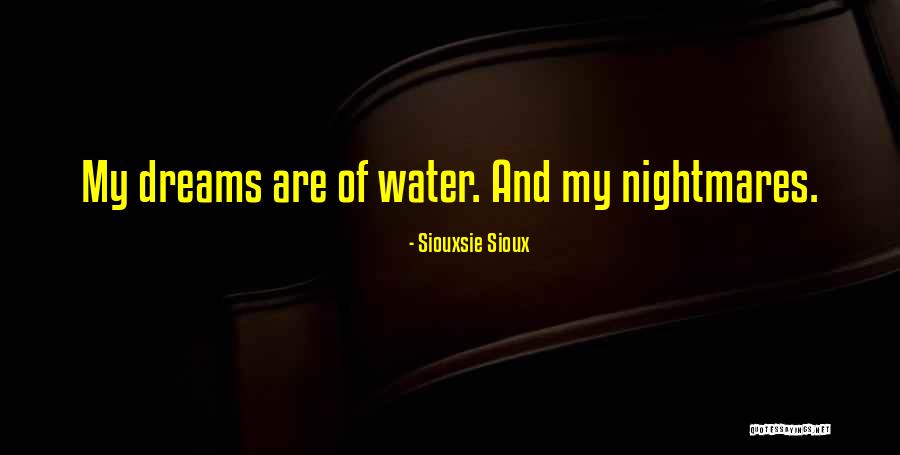 Cheyennce Mccray Quotes By Siouxsie Sioux Cheyennce Mccray Quotes By Siouxsie Sioux