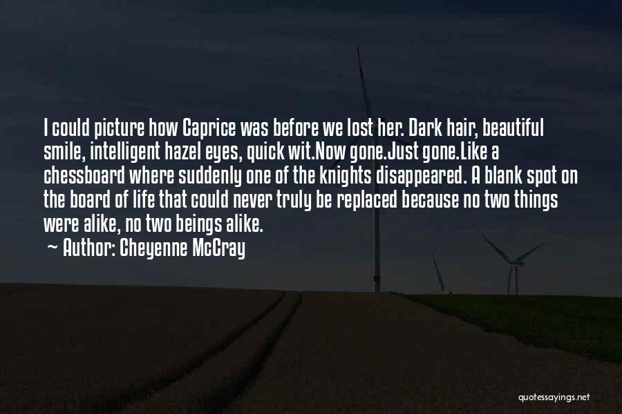 Cheyenne McCray Quotes 1355489