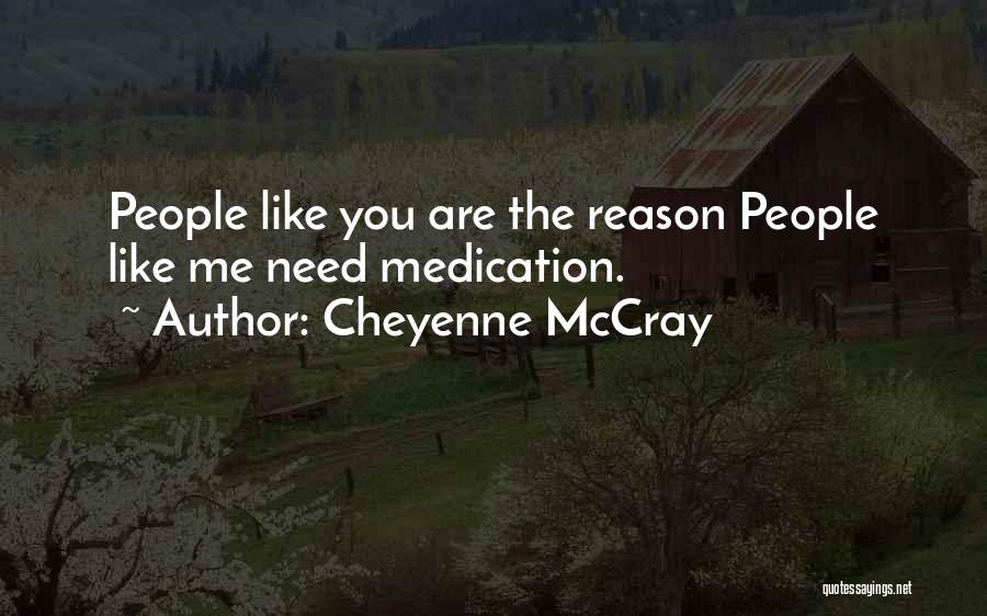 Cheyenne McCray Quotes 313941