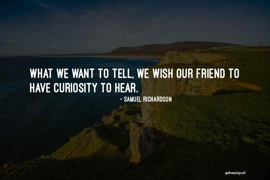 Cheza Kama Quotes By Samuel Richardson Cheza Kama Quotes By Samuel Richardson