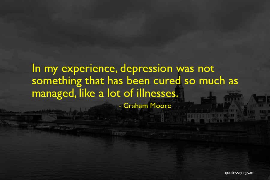 Chhabra Sait Quotes By Graham Moore Chhabra Sait Quotes By Graham Moore