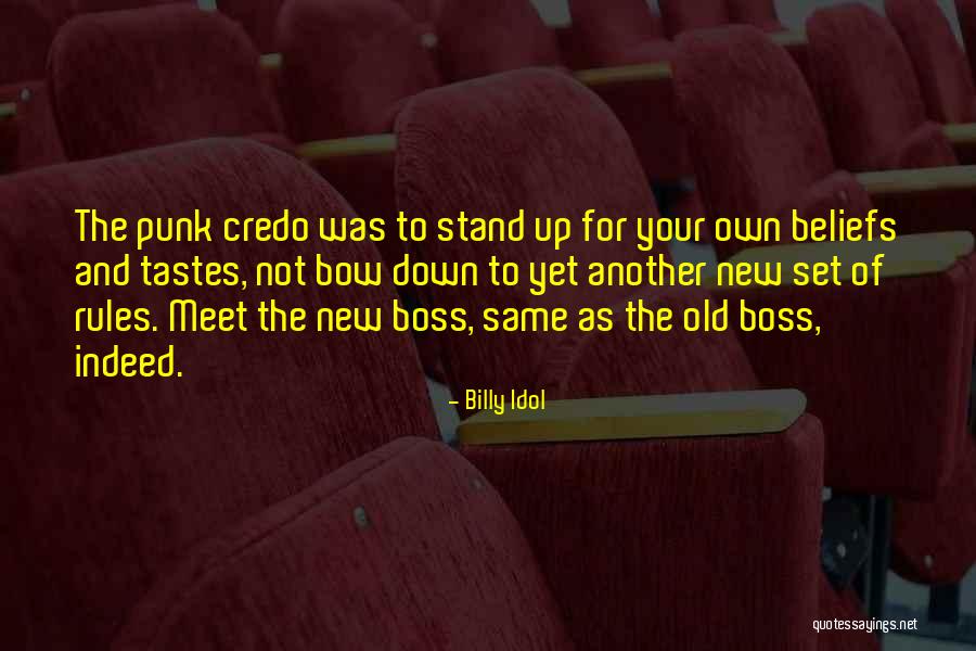 Chhapra Court Quotes By Billy Idol Chhapra Court Quotes By Billy Idol