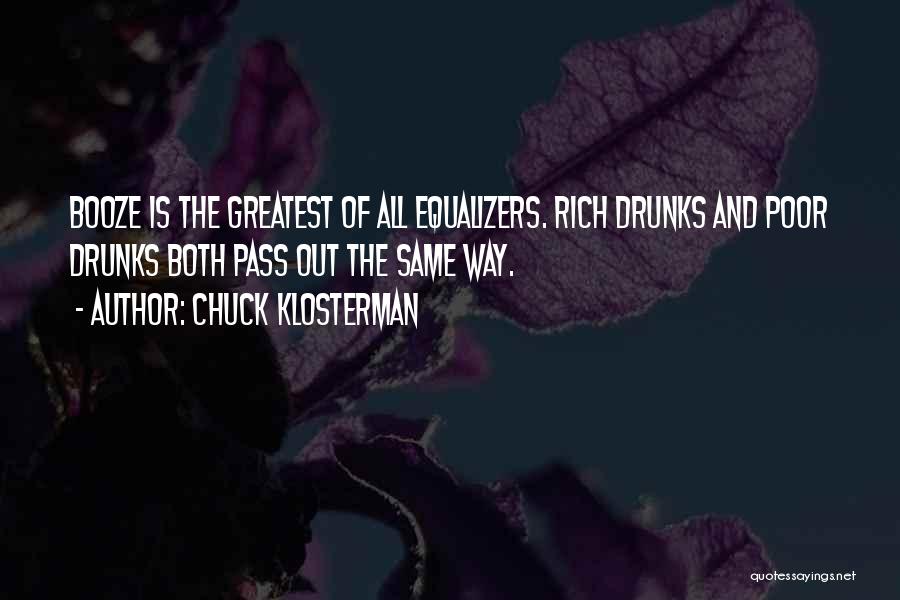 Chhatarpur Quotes By Chuck Klosterman