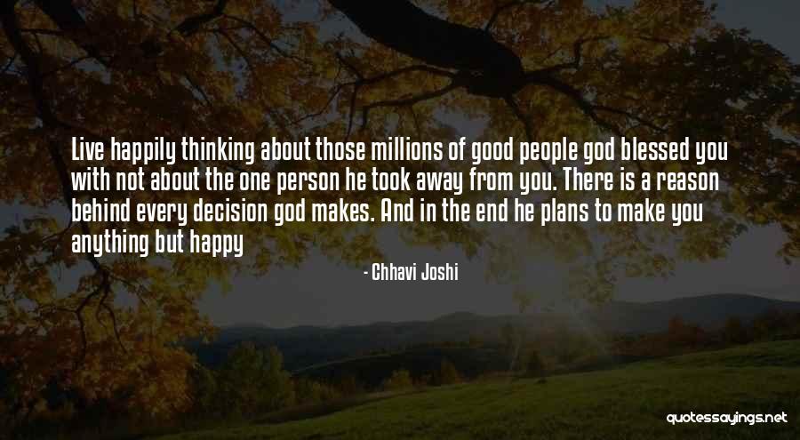 Chhavi Joshi Quotes 698124