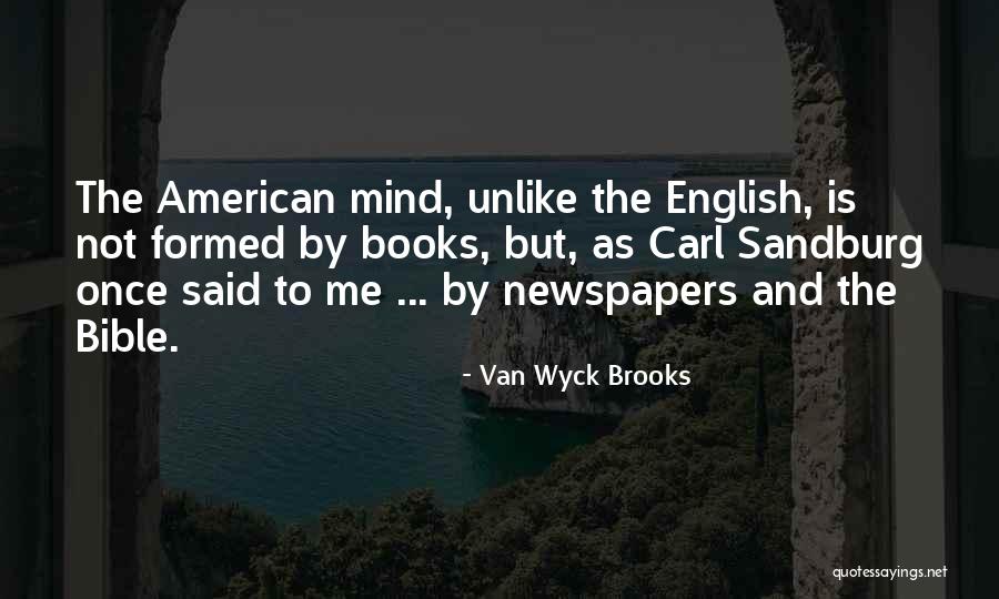 Chhavi Verg Quotes By Van Wyck Brooks Chhavi Verg Quotes By Van Wyck Brooks