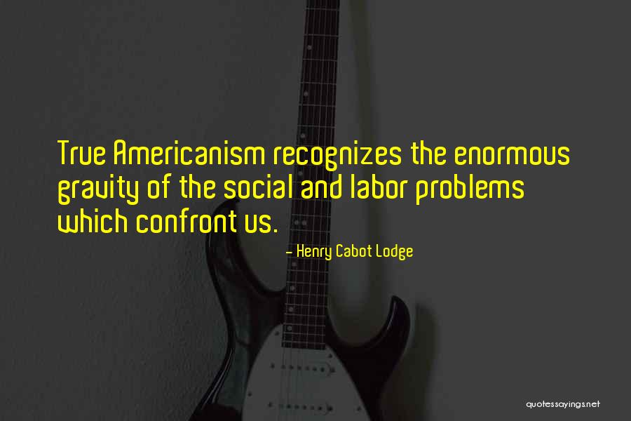 Chhaya Prakashani Quotes By Henry Cabot Lodge Chhaya Prakashani Quotes By Henry Cabot Lodge