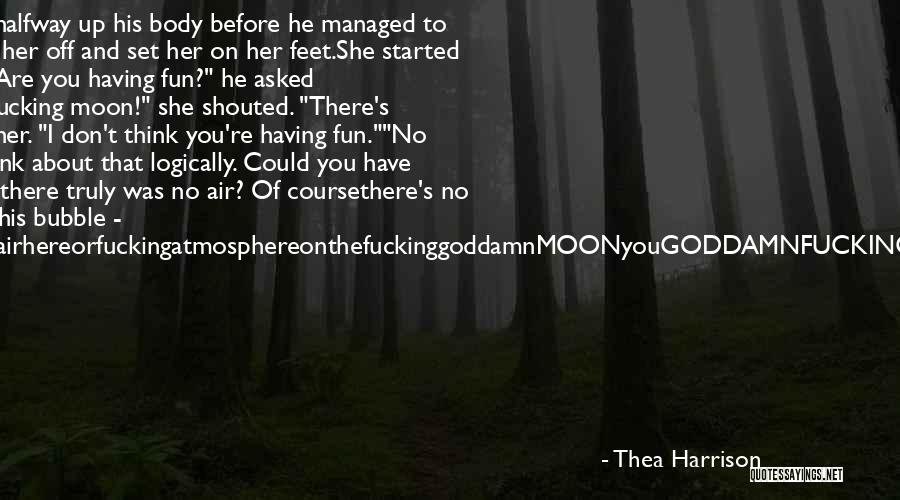 Chhaya Prakashani Quotes By Thea Harrison Chhaya Prakashani Quotes By Thea Harrison