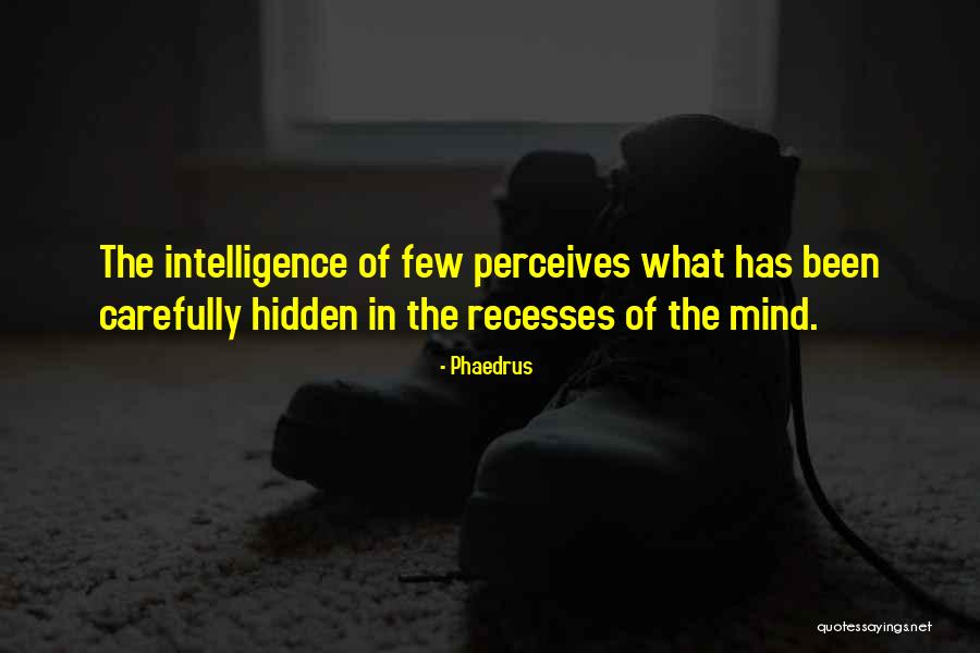 Chhaya Quotes By Phaedrus Chhaya Quotes By Phaedrus