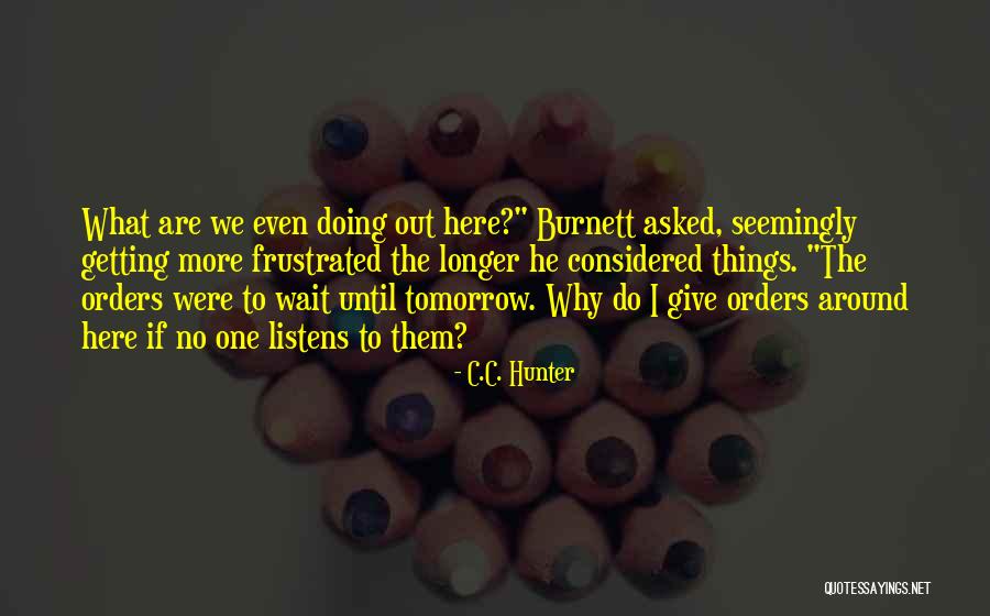 Chheda Specialities Quotes By C.C. Hunter Chheda Specialities Quotes By C.C. Hunter
