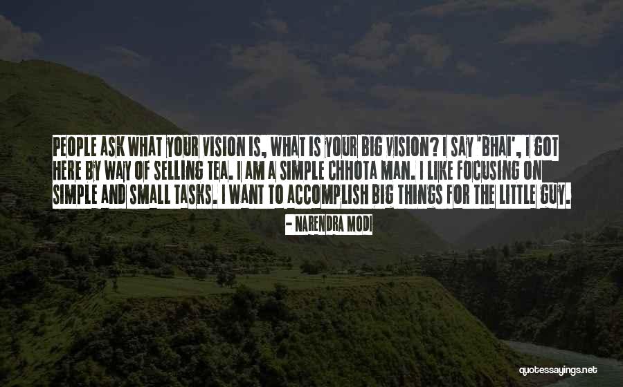 Chhota Bhai Quotes By Narendra Modi Chhota Bhai Quotes By Narendra Modi