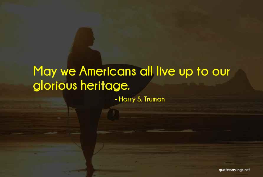 Chi Tester Uvu Quotes By Harry S. Truman Chi Tester Uvu Quotes By Harry S. Truman