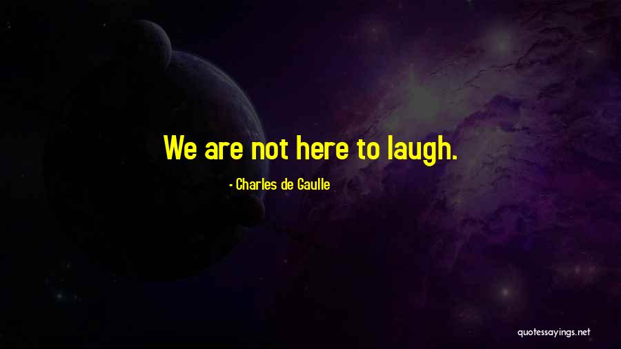 Chiacchierone Pronunciation Quotes By Charles De Gaulle Chiacchierone Pronunciation Quotes By Charles De Gaulle