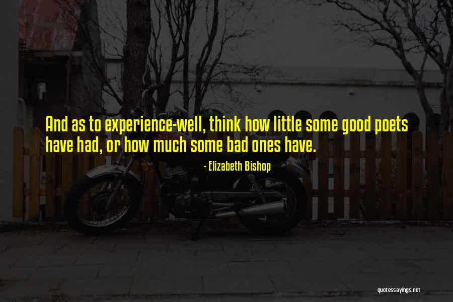 Chiaki Mukai Quotes By Elizabeth Bishop Chiaki Mukai Quotes By Elizabeth Bishop