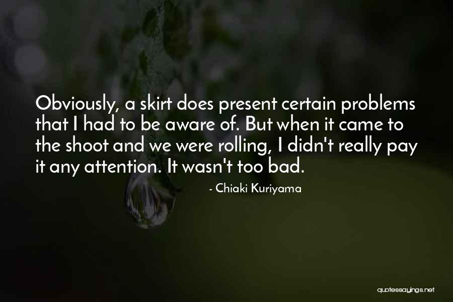 Chiaki X Quotes By Chiaki Kuriyama Chiaki X Quotes By Chiaki Kuriyama