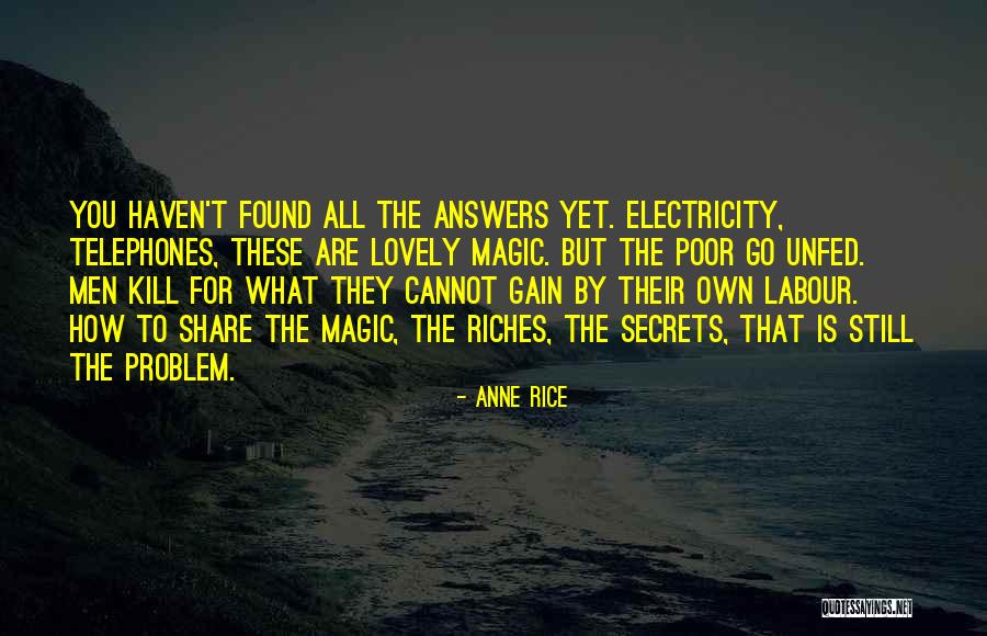 Chiam Restaurant Quotes By Anne Rice Chiam Restaurant Quotes By Anne Rice
