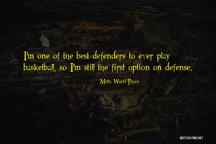 Chiamatemi Francesco Quotes By Metta World Peace Chiamatemi Francesco Quotes By Metta World Peace